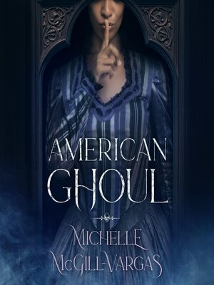 cover image of American Ghoul